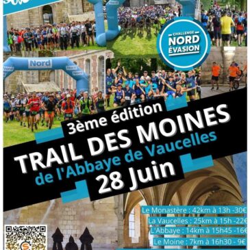 Trail des Moines Vaucelles 2025